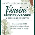Vánoční prodej výrobků našich klientů